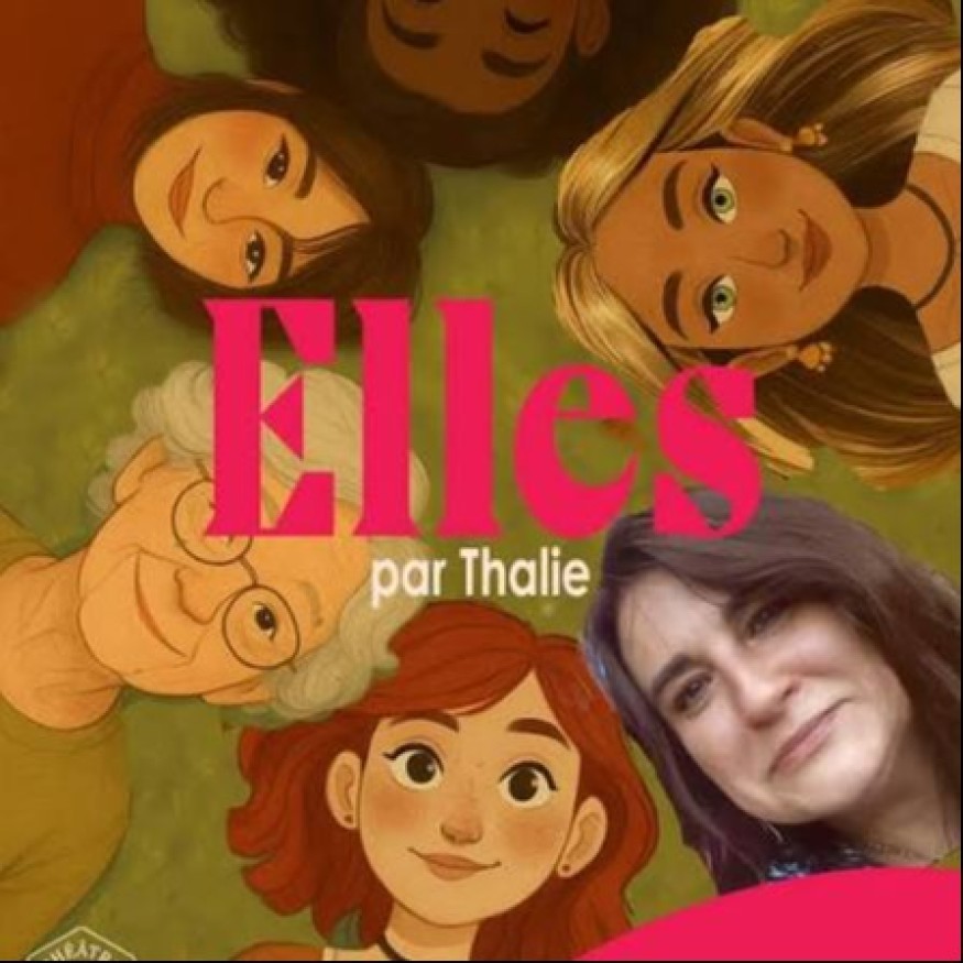 Théâtre Gabrielle Robinne… « Elles » - RJFM Hits & News - Montluçon Allier Auvergne…